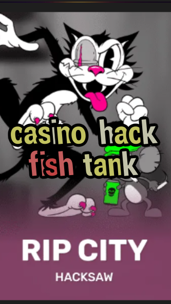 casino hack fish tank-3xn3u5udepyz9m9w5iat.com